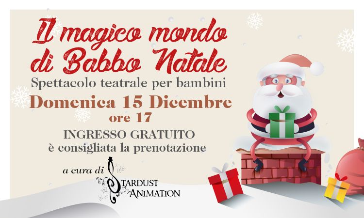 Il magico mondo di Babbo Natale, Domenica 15 Dicembre
